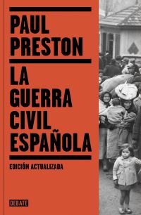 Book Cover for La Guerra Civil Española / The Spanish Civil War by Paul Preston
