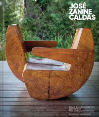 Book Cover for José Zanine Caldas by Maria Cecília Loschiavo Dos Santos, Lauro Cavalcanti, Amanda Beatriz Palma de Carvalho