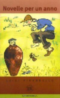 Book Cover for Novelle Per Un Anno by Luigi Pirandello