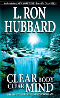 Book Cover for Clear Body Clear Mind by L Ron Hubbard
