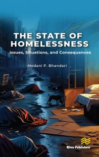 Book Cover for The State of Homelessness by Medani P Bhandari