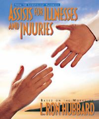 Book Cover for Assists for Illnesses and Injuries by L Ron Hubbard