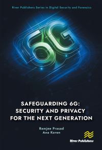 Book Cover for Safeguarding 6G by Ramjee Prasad, Ana Koren
