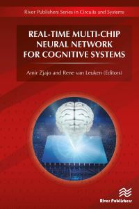 Book Cover for Real-Time Multi-Chip Neural Network for Cognitive Systems by Amir Zjajo, René Van Leuken