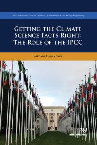 Book Cover for Getting the Climate Science Facts Right by Medani P Bhandari