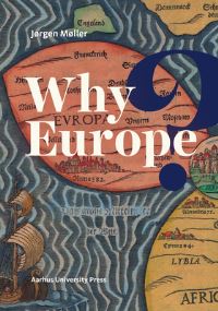 Book Cover for Why Europe? by Jørgen Møller