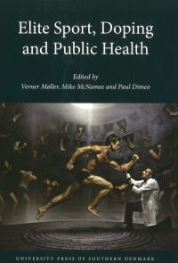 Book Cover for Elite Sport, Doping & Public Health by Verner Møller