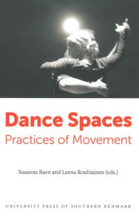 Book Cover for Dance Spaces by Susanne Ravn