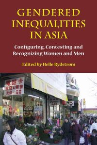 Book Cover for Gendered Inequalities in Asia by Helle Rydstrøm