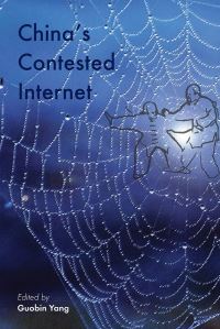 Book Cover for China's Contested Internet by Guobin Yang