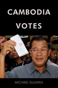 Book Cover for Cambodia Votes by Michael Sullivan