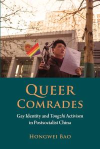 Book Cover for Queer Comrades by Hongwei Bao
