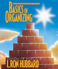 Book Cover for Basics of Organizing by L Ron Hubbard