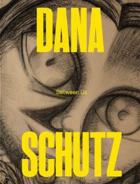 Book Cover for Dana Schutz by Jarrett Earnest