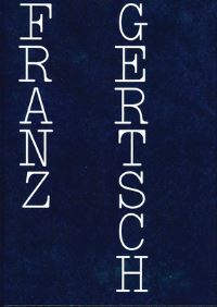 Book Cover for Franz Gertsch by Tobia Bezzola, Dora Imhof