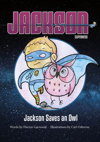 Book Cover for Jackson Saves an Owl by Darren Garwood