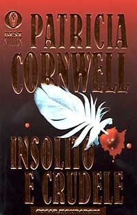 Book Cover for Insolito E Crudele by Patricia Cornwell
