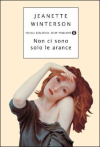Book Cover for Non Ci Sono Solo Le Arance by Jeanette Winterson
