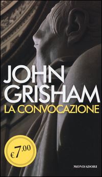 Book Cover for La Convocazione by John Grisham