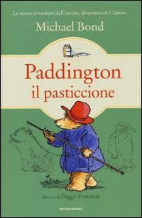 Book Cover for Paddington Il Pasticcione by Michael Bond