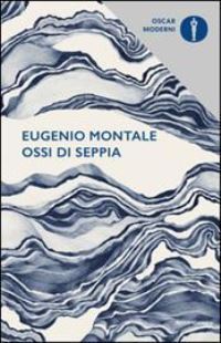Book Cover for Ossi Di Seppia by Eugenio Montale