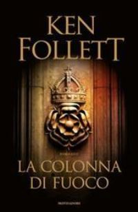 Book Cover for Colonna Di Fuoco by Ken Follett