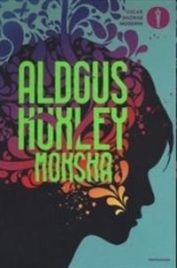 Book Cover for Moksha.Scritti Sulla Psichedelia E Sull'esperienza Della Visione by Aldous Huxley