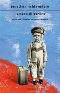 Book Cover for L'ombra Di Berlino by Jonathan Lichtenstein