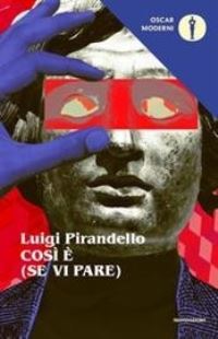 Book Cover for Cosi' E'(se Vi Pare) by Luigi Pirandello