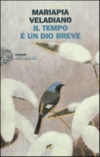 Book Cover for Tempo E Breve by Mariapia Veladiano