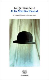 Book Cover for Fu Mattia Pascal by Luigi Pirandello