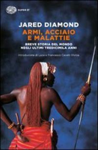 Book Cover for Armi, Acciaio E Malattie by Jared Diamond