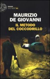 Book Cover for Il Metodo Del Coccodrillo by Maurizio De Giovanni