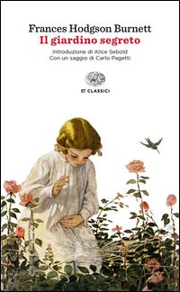 Book Cover for Il Giardino Segreto by Frances Hodgson Burnett