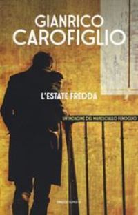 Book Cover for Estate Fredda by Gianrico Carofiglio