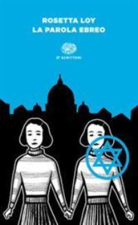 Book Cover for La Parola Ebreo by Rosetta Loy