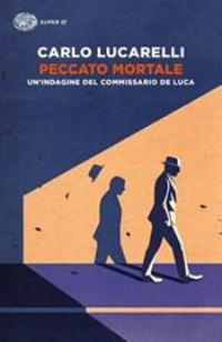 Book Cover for Peccato Mortale. Un'indagine Del Commissario De Luca by Carlo Lucarelli