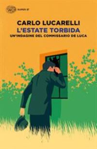 Book Cover for L'estate Torbida by Carlo Lucarelli