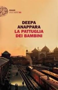Book Cover for La Pattuglia Dei Bambini by Deepa Anappara