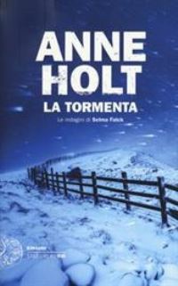 Book Cover for La Tormenta. Le Indagini Di Selma Falck by Anne Holt