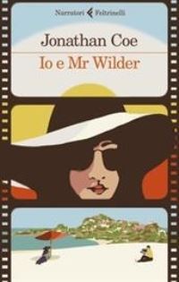Book Cover for Io E Mr Wilder by Jonathan Coe