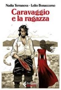Book Cover for Caravaggio E La Ragazza by Nadia Terranova