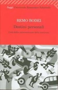 Book Cover for Destini Personali. L'eta Della Colonizzazione Delle Coscienze by Remo Bodei