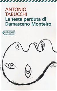 Book Cover for Testa Perduta Di Damasceno Monteiro by Antonio Tabucchi