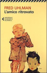Book Cover for L'amico Ritrovato by Fred Uhlman