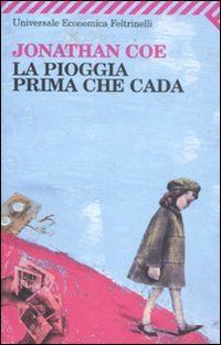 Book Cover for La Pioggia Prima Che Cada by Jonathan Coe