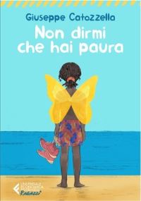 Book Cover for Non Dirmi Che Hai Paura by Giuseppe Catozzella