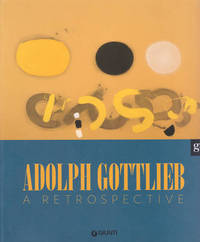 Book Cover for Adolph Gottlieb by Luca Massimo Barbero