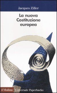 Book Cover for La Nuova Costituzione Europea by Jacques Ziller