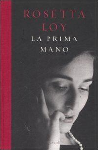Book Cover for La Prima Mano by Rosetta Loy